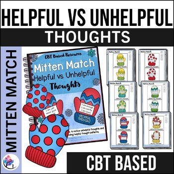 Helpful vs Unhelpful Thoughts Mitten Match - Winter Counseling Activity
