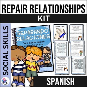 SPANISH - Repairing Relationships - How to move forward after making a mistake