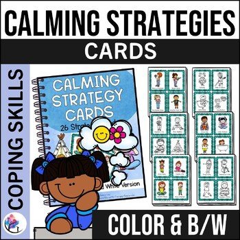 Calming Coping Strategy Cards - Emotions - Colour & Black & White