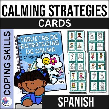 Calming Coping Strategy Cards  - Color and Black & White - SPANISH VERSION