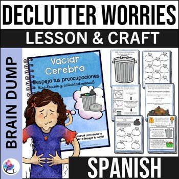 Worries Anxiety Brain Dump - Declutter your Worries Activity - SPANISH VERSION