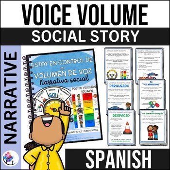 Voice Volume Control Story Narrative & Poster - Tone of Voice - SPANISH VERSION