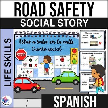 Being Safe on the Road Story - Autism  ABA Life Skills - SPANISH VERSION