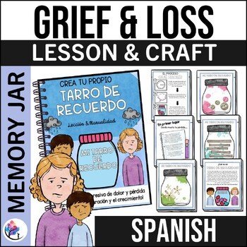 Grief Memory Jar Lesson Coping with loss death Activity Craft - SPANISH VERSION