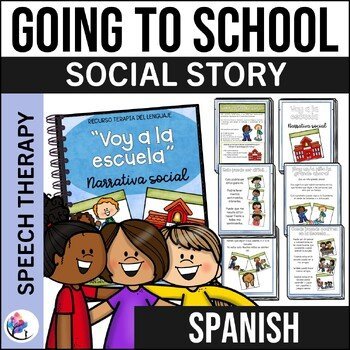I'm Going to School - Separation Anxiety Narrative Routine - SPANISH VERSION