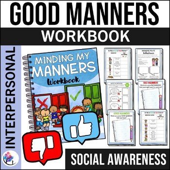 MANNERS Workbook | Social Awareness & Character Development & Manners