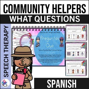 Wh (What Questions) | Community Helpers Speech Therapy - SPANISH VERSION