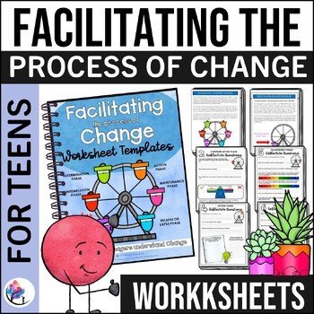 Facilitating Change - Worksheet Templates - Alcohol & Drugs Teenage Counseling