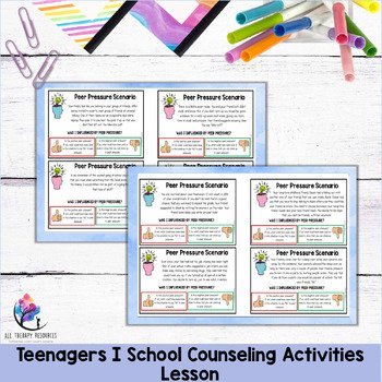 PEER PRESSURE Scenario Cards for Teenagers I School Counseling Activities Lesson - Image 3