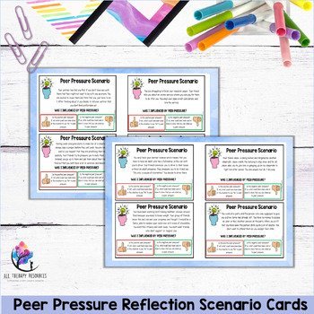 PEER PRESSURE Scenario Cards for Teenagers I School Counseling Activities Lesson - Image 4