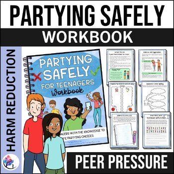 PARTYING SAFELY WORKBOOK for teenagers I Personal Safety