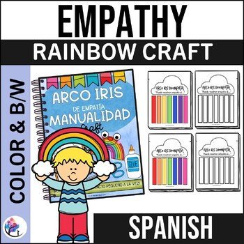 EMPATHY RAINBOW CRAFT and Bulletin Board | SEL Back to School - SPANISH VERSION