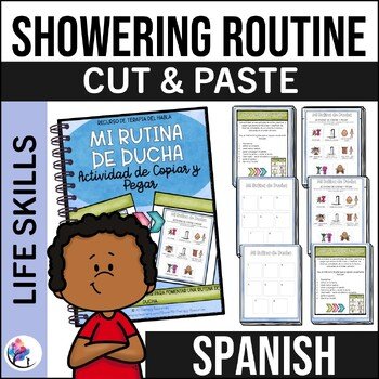MY SHOWERING ROUTINE Activity Worksheet | Hygiene Visual Supports - SPANISH