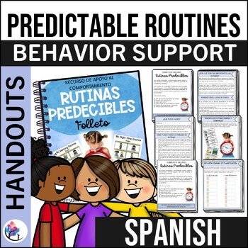 PREDICTABLE ROUTINES - SPED Special Education Handout - SPANISH VERSION