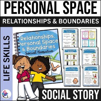 Personal Space Visuals, Boundaries and Relationship - Social Story Worksheet's