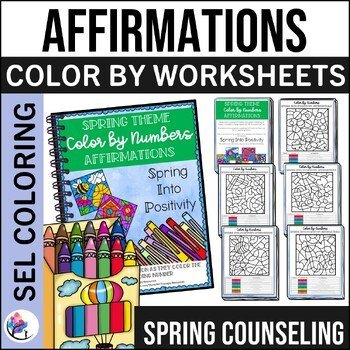 SPRING SEL Color by Numbers - Mental Health Anxiety Growth Mindset Affirmations