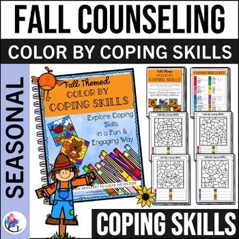 FALL COUNSELING ACTIVITIES - Color by COPING SKILLS Coloring & Fall Activities
