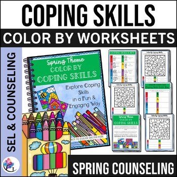 SPRING Color by COPING SKILLS Coloring Pages I Counseling Activities