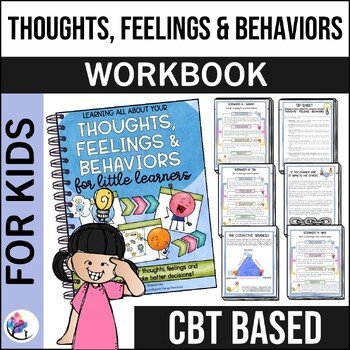 CBT WORKBOOK for Kids - Cognitive Distortions Negative Thoughts Behavior Actions
