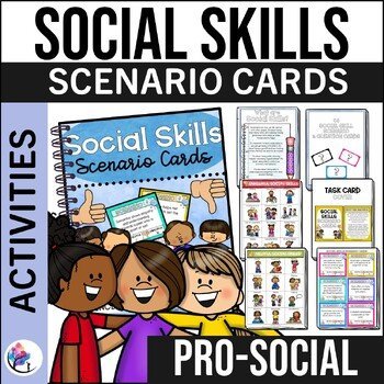 SOCIAL SKILLS Scenario Cards and Counseling Activities and Lesson