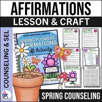 SPRING COUNSELING ACTIVITY - Positive Affirmations Spring Flower Craft