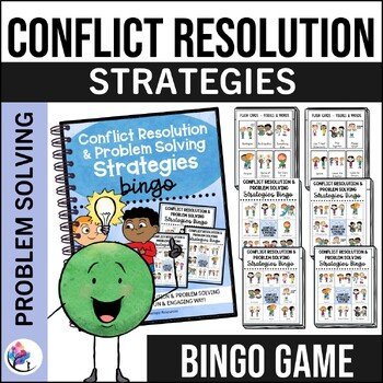 CONFLICT RESOLUTION & PROBLEM SOLVING STRATEGIES - Bingo Game -  SEL.