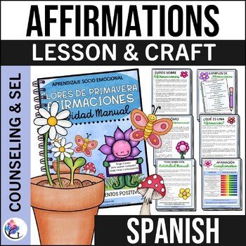 SPRING COUNSELING ACTIVITIES - POSITIVE AFFIRMATIONS Spring Craft - SPANISH