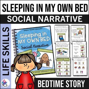 BEDTIME STORY - Going to Bed - Sleeping in Own Bed Social Narrative & Activities