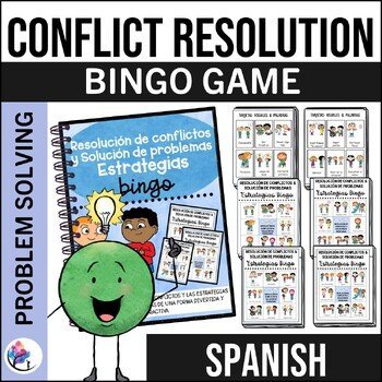 CONFLICT RESOLUTION & PROBLEM SOLVING - BINGO - SPANISH VERSION
