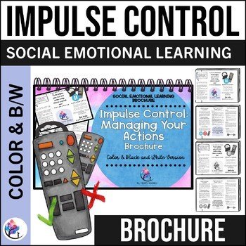 IMPULSE CONTROL Counseling Brochure for Kids - SEL School Counselor Resource