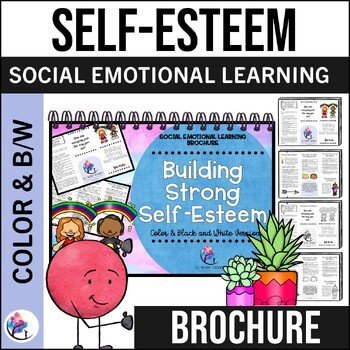 SELF-ESTEEM - Building Strong Self-Esteem for kids - School Counseling Brochure