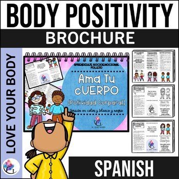 LOVE YOUR BODY - Body Positivity Brochure - SEL - SPANISH VERSION