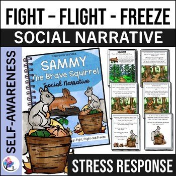 MANAGING STRESS & Understanding FIGHT FLIGHT FREEZE Responses - Sammy's Journey: