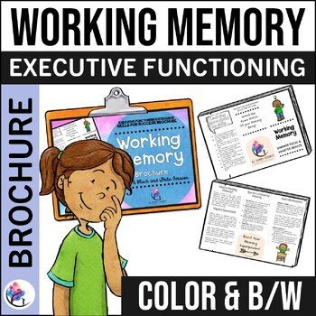 WORKING MEMORY SKILLS BROCHURE - Executive Functioning Skills School Counseling
