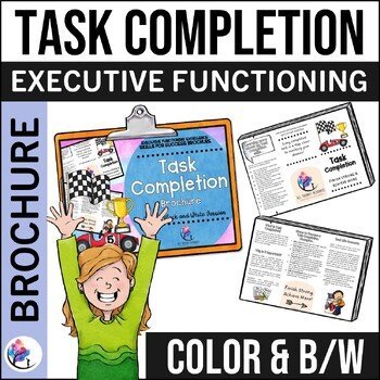 TASK COMPLETION Brochure for Study Skills - Executive Functioning Skills