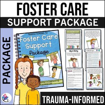 FOSTER CARE ADOPTION SUPPORT PACKAGE - Coping with Changes