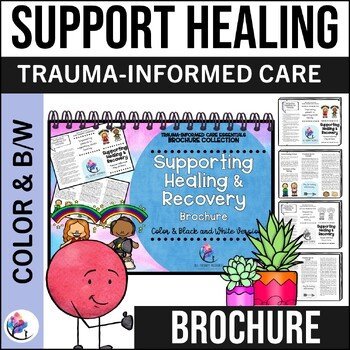 SUPPORTING HEALING & RECOVERY BROCHURE I Trauma-Informed Counseling