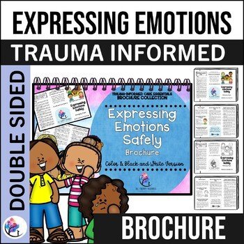 EXPRESSING EMOTIONS SAFELY BROCHURE I Trauma-Informed Counseling