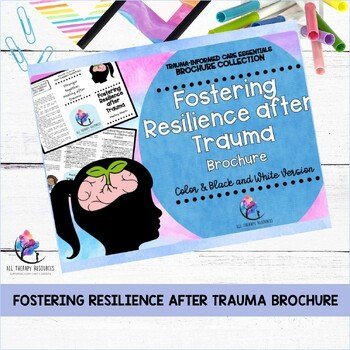 FOSTERING RESILIENCE AFTER TRAUMA BROCHURE I Trauma-Informed Counseling - Image 2