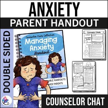 ANXIETY HANDOUT I Coffee with the Counselor Parent Handouts